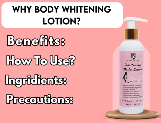 best body lotion in Pakistan, wow glams whitening body lotion, full body whitening cream