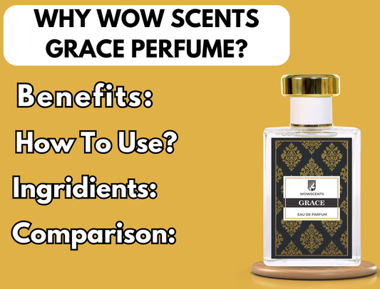 grace perfume, wow scents dirham perfume, long lasting perfume, fragrance, impression perfume, unisex perfumes