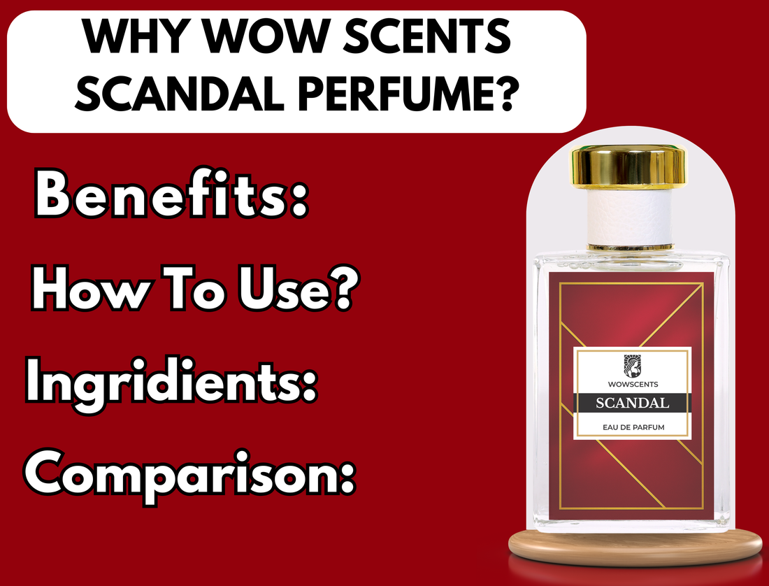 scandal perfume, wow scents gucci guilty perfume, long lasting perfume, fragrance, impression perfume, women perfume