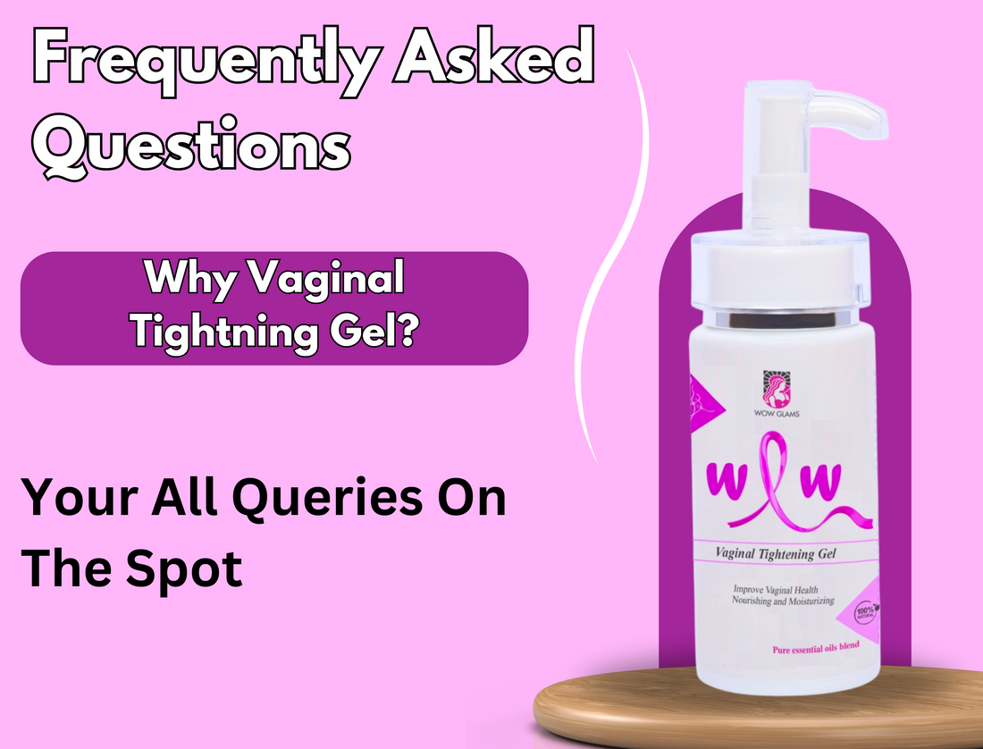 vaginal tightening gel, vagina creams, vagina tightening 