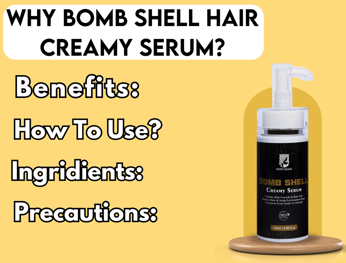 Wow Glams Bomb Shell Hair Creamy Serum - 100% Pure Organic Haircare - Lightweight Hair Serum