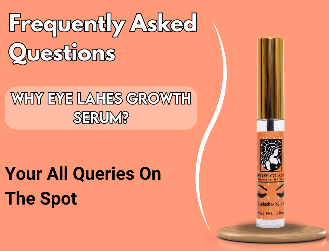 wow glams eyelash growth serum in Pakistan, best eyelash serum for sensitive eyes, grow lashes. eyelash extensions near me.