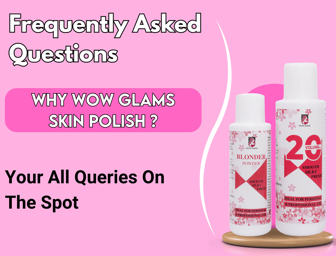 Wow Glams Best skin polish, best skin polish in Pakistan, skin polishing, Wow Glams Facial, Wow Glams Skin Polish