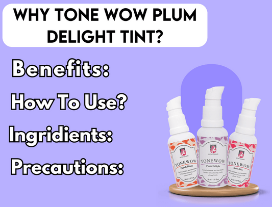 Wow Glams TONEWOW Plum Delight Tint - 100% Organic Lips and Cheeks Tint