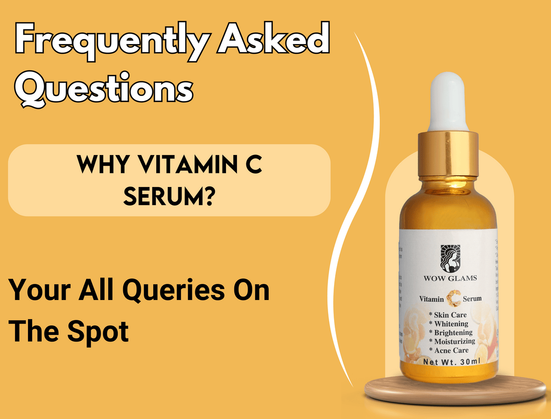 Wow Glams Vitamin C Serum with benefits and results, 100% organic, 30ml