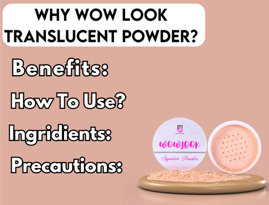 Wow Glams WOWLOOK translucent loose powder, translucent setting powder for makeup